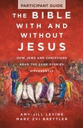 Cover: The Bible With and Without Jesus - Participant Guide - Abingdon Press