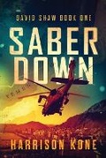 Cover: Saber Down - Ten Hut Media