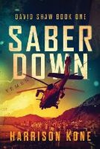Enlarge image Cover: Saber Down - Ten Hut Media