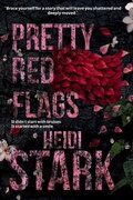 Cover: Pretty Red Flags - Heidi Stark, Author
