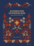 Cover: Schweizer Schokolade - AT Verlag