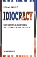 Cover: Idiocracy - Diaphanes