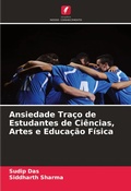 Cover: Ansiedade Traco de Estudantes de Ciencias, Artes e Educacao Fisica - Edi&ccedil;&otilde;es Nosso Conhecimento