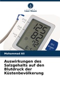 Cover: Auswirkungen des Salzgehalts auf den Blutdruck der Kuestenbevoelkerung - Verlag Unser Wissen