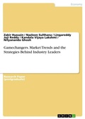 Cover: Gamechangers. Market Trends and the Strategies Behind Industry Leaders - GRIN Verlag