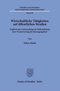 Abbildung von: Wirtschaftliche Tätigkeiten auf öffentlichen Straßen - Duncker & Humblot