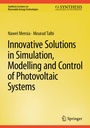 Cover: Innovative Solutions in Simulation, Modelling and Control of Photovoltaic Systems - Springer