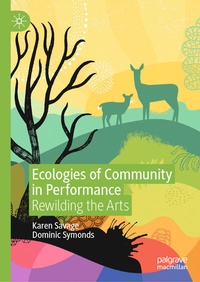 Enlarge image Cover: Ecologies of Community in Performance - Palgrave Macmillan