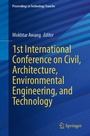 Cover: 1st International Conference on Civil, Architecture, Environmental Engineering, and Technology - Springer