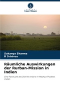 Cover: Raeumliche Auswirkungen der Rurban-Mission in Indien - Verlag Unser Wissen