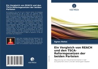 Abbildung von: Ein Vergleich von REACH und den TSCA-Reformgesetzen der beiden Parteien - Verlag Unser Wissen