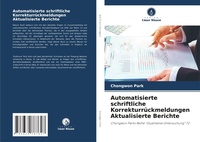 Abbildung von: Automatisierte schriftliche Korrekturrueckmeldungen Aktualisierte Berichte - Verlag Unser Wissen