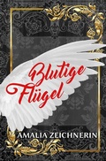 Cover: Blutige Fl&uuml;gel - epubli