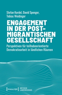 Abbildung von: Engagement in der postmigrantischen Gesellschaft - transcript