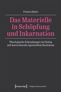 Cover: Das Materielle in Sch&ouml;pfung und Inkarnation - transcript