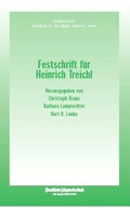 Cover: Festschrift f&uuml;r Heinrich Treichl - Friedrich A. von Hayek Institut
