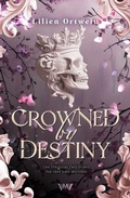 Cover: Crowned by Destiny - Buch eins GRATIS - Von Morgen Verlag