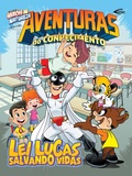 Cover: Aventuras do conhecimento - Lei Lucas Salvando Vidas - S&ecirc;nior Editora