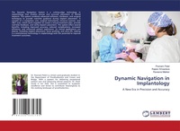 Enlarge image Cover: Dynamic Navigation in Implantology - LAP Lambert Academic Publishing