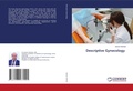 Cover: Descriptive Gynecology - LAP Lambert Academic Publishing