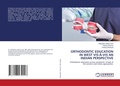 Cover: Orthodontic Education in West Vis-A-VIS an Indian Perspective - LAP Lambert Academic Publishing