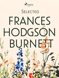 Cover: Selected Frances Hodgson Burnett - Saga Egmont