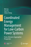 Cover: Coordinated Energy Management for Low-Carbon Power Systems - Springer