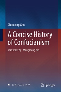 Abbildung von: A Concise History of Confucianism - Springer