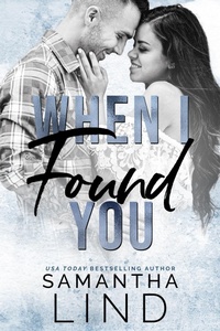 Enlarge image Cover: When I Found You - Samantha Lind