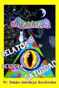 Cover: Michi&oacute;polis: relatos desde la gatuidad - Dr. Rub&eacute;n Mendoza Ruvalcaba