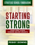 Cover: Starting Strong (Strategic School Fundraising) - Granting Your Vision