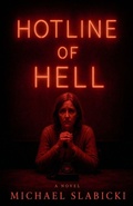 Cover: Hotline of Hell - Michael Slabicki