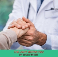 Enlarge image Cover: The Light Within You - Edward Shields
