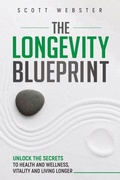 Cover: The Longevity Blueprint - Publishdrive