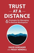 Cover: Trust at a Distance - Berrett-Koehler Publishers