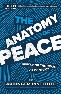 Abbildung von: The Anatomy of Peace, Fifth Edition - Berrett-Koehler Publishers