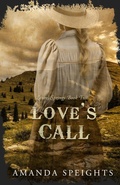 Cover: Love's Call (Laurel Springs, #2) - Amanda Speights