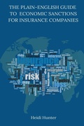 Cover: The Plain-English Guide to Economic Sanctions for Insurance Companies - LilAbby Press