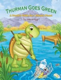 Cover: Thurman Goes Green - Noodle Poodle Books