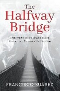 Enlarge image Cover: The Halfway Bridge - Elevate Publishing LLC