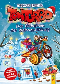 Abbildung von: Tom Turbo: Das Geheimnis der Weihnachtsburg - G&G Verlag, Kinder- und Jugendbuch