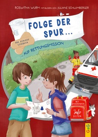 Enlarge image Cover: Folge der Spur ... auf Rettungsmission - G&G Verlag, Kinder- und Jugendbuch