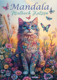 Abbildung von: Mandala Malbuch Katzen für Kinder ab 8 Jahren, Teenager und Erwachsene mit 50 schönen Ausmalmotiven - dhamma Verlag