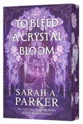 Cover: To Bleed a Crystal Bloom - Collins
