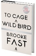 Cover: To Cage a Wild Bird (Standard Edition) - Collins