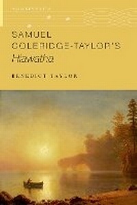 Abbildung von: Samuel Coleridge-Taylor's Hiawatha - Oxford University Press Inc