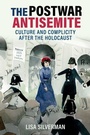 Cover: The Postwar Antisemite - Oxford University Press Inc