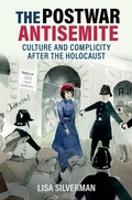 Cover: The Postwar Antisemite - Oxford University Press Inc