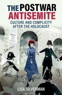 Enlarge image Cover: The Postwar Antisemite - Oxford University Press Inc