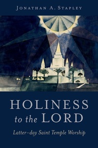 Abbildung von: Holiness to the Lord - Oxford University Press Inc